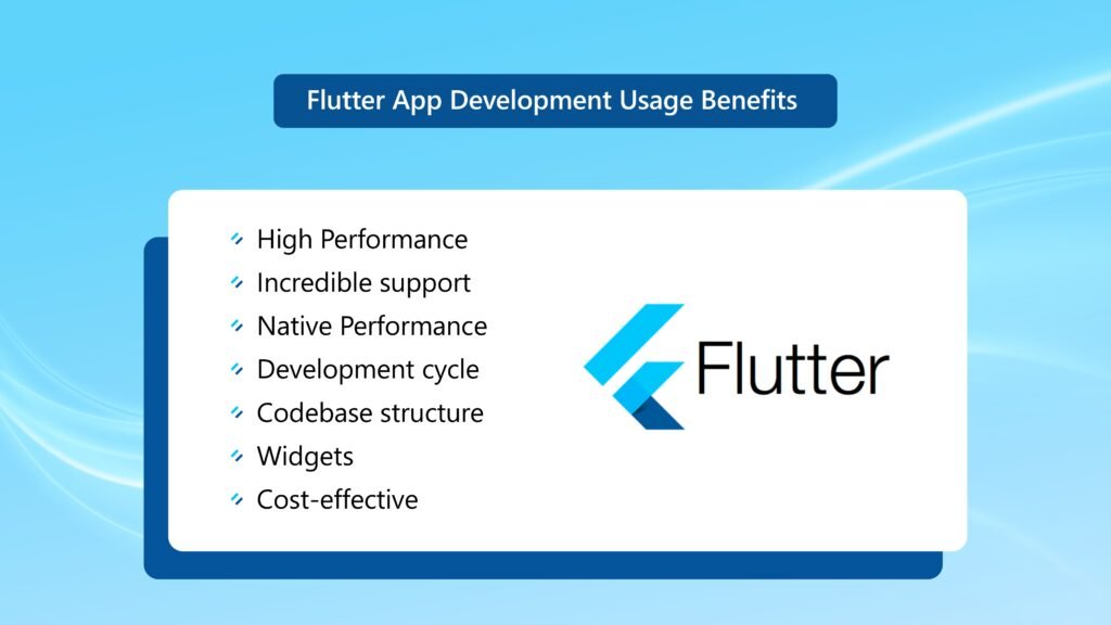 Benefits of Using Flutter App Development