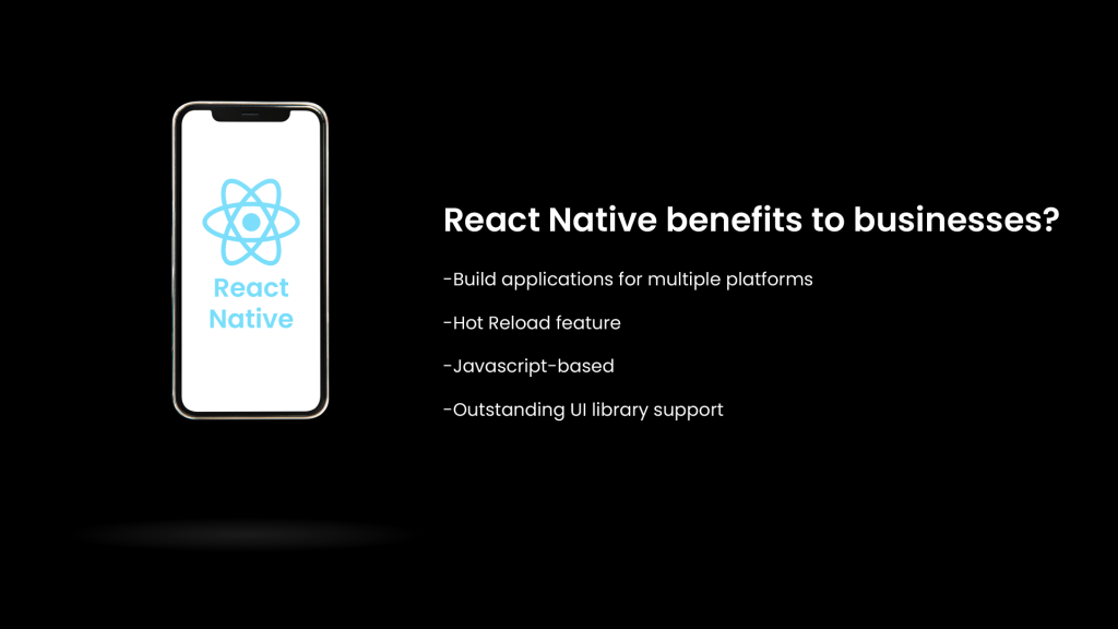 What benefits does React Native add to businesses?
