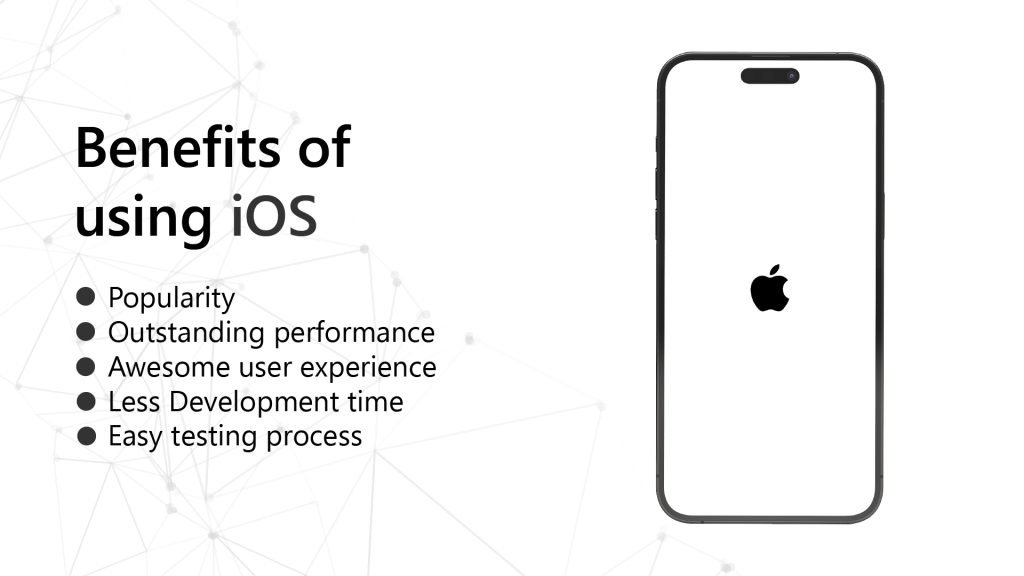 Benefits of iOS
