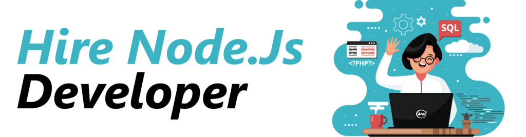 Hire Nodejs Developer