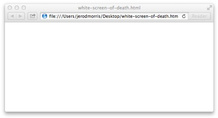 White Screen of Death (WSoD)