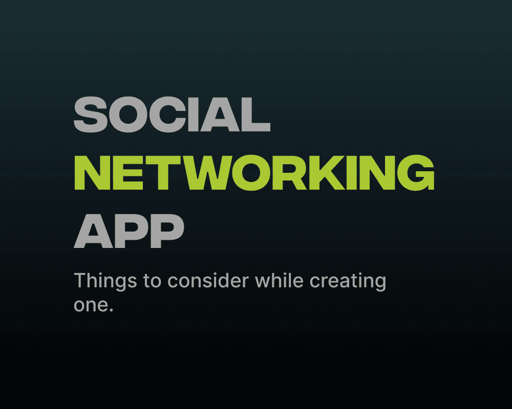 Social Networking App