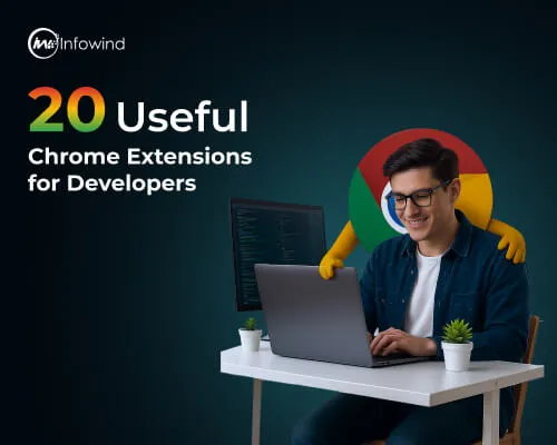 Chrome Extensions for Developers